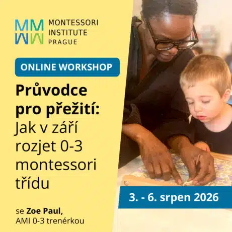 Průvodce pro přežití: Jak v září rozjet 0-3 montessori třídu